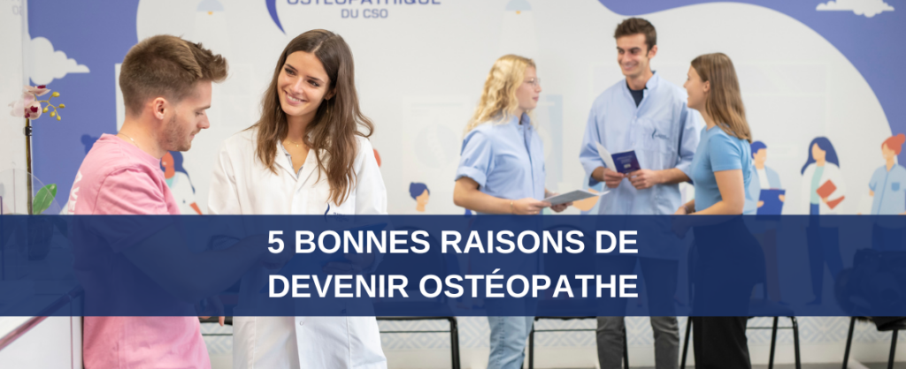 5 bonnes raisons de devenir ostéopathe