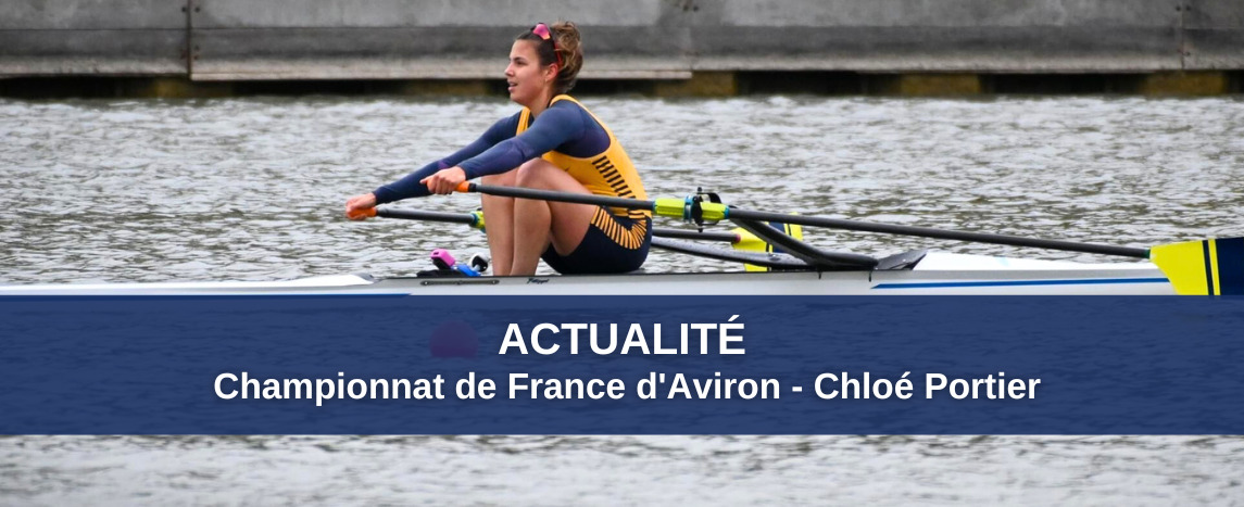 Championnat de France d'Aviron, Chloé Portier, en 4ème année au CSO Paris se classe en 6ème U23 et 15ème française dans l’épreuve du Skiff !